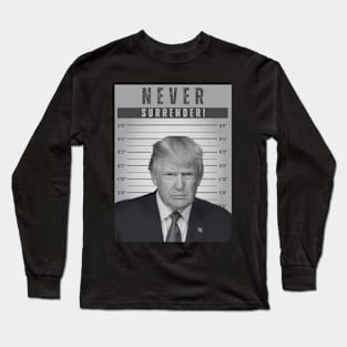 Trump mugshot not guilty Long Sleeve T-Shirt